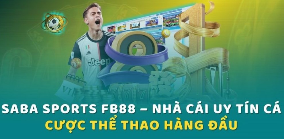 Các bộ môn được ưa chuộng nhất tại sảnh Saba Sports FB88