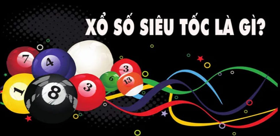 xổ số siêu tốc